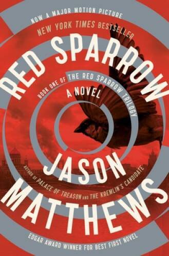 Red sparrow novel the - a,